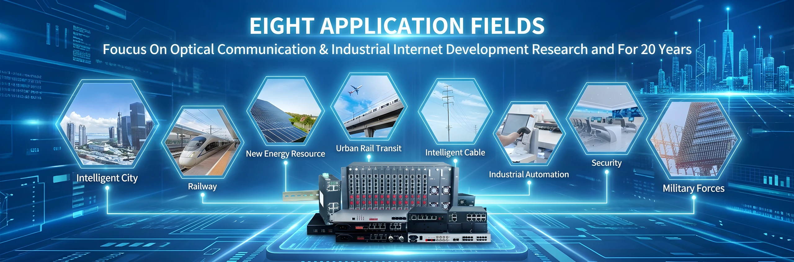 Eight FCTEL industrial communication application fields