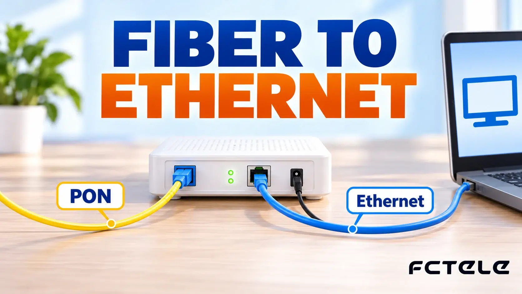 How to Connect Fiber to Ethernet: Differences Between ONT, Media Converter, and Switch