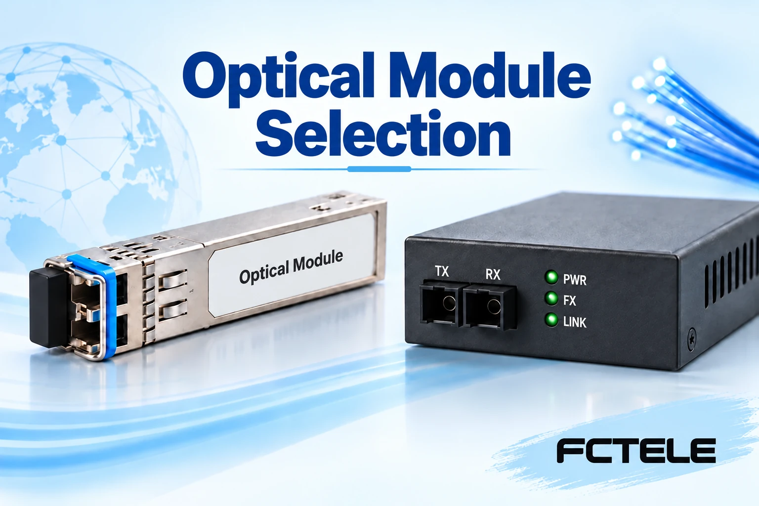How to Choose Optical Modules for Fiber Media Converters: Host Support, Transceiver Pairing, and Service Acceptance