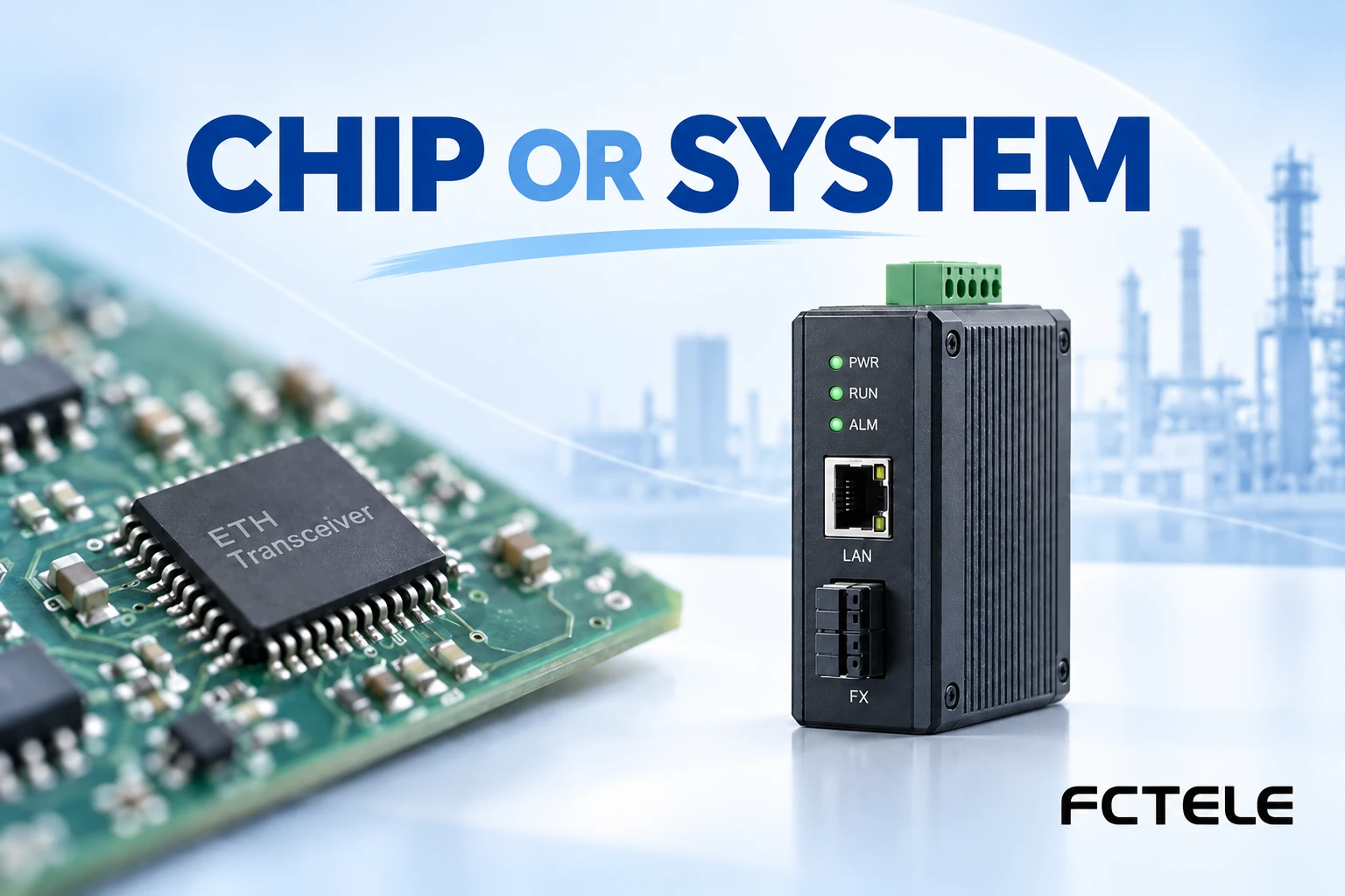 Industrial Transceivers: Interface Chips, Modules and Fiber Units