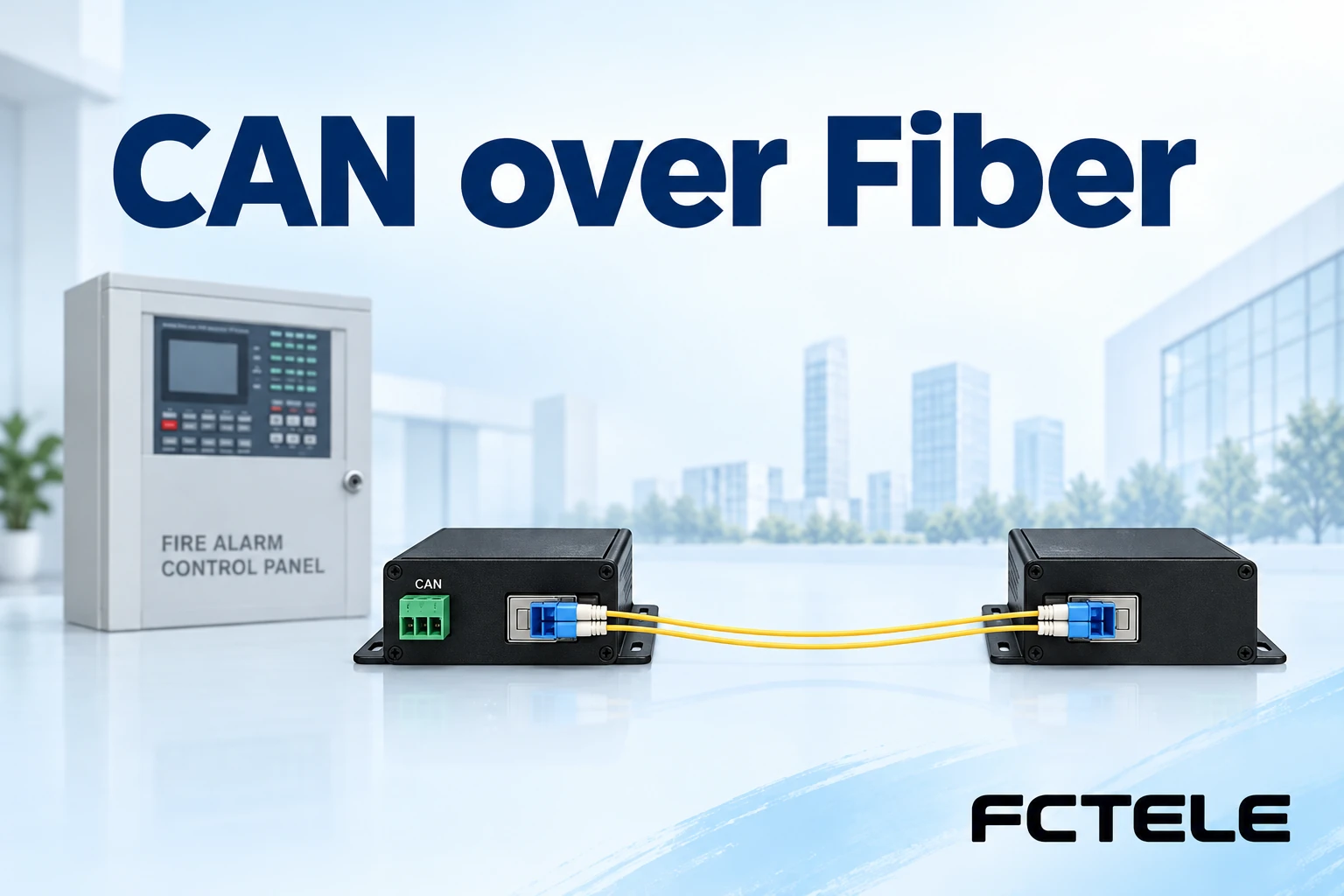 CAN Fiber Links for Fire Alarm Panels: Compatibility Checks