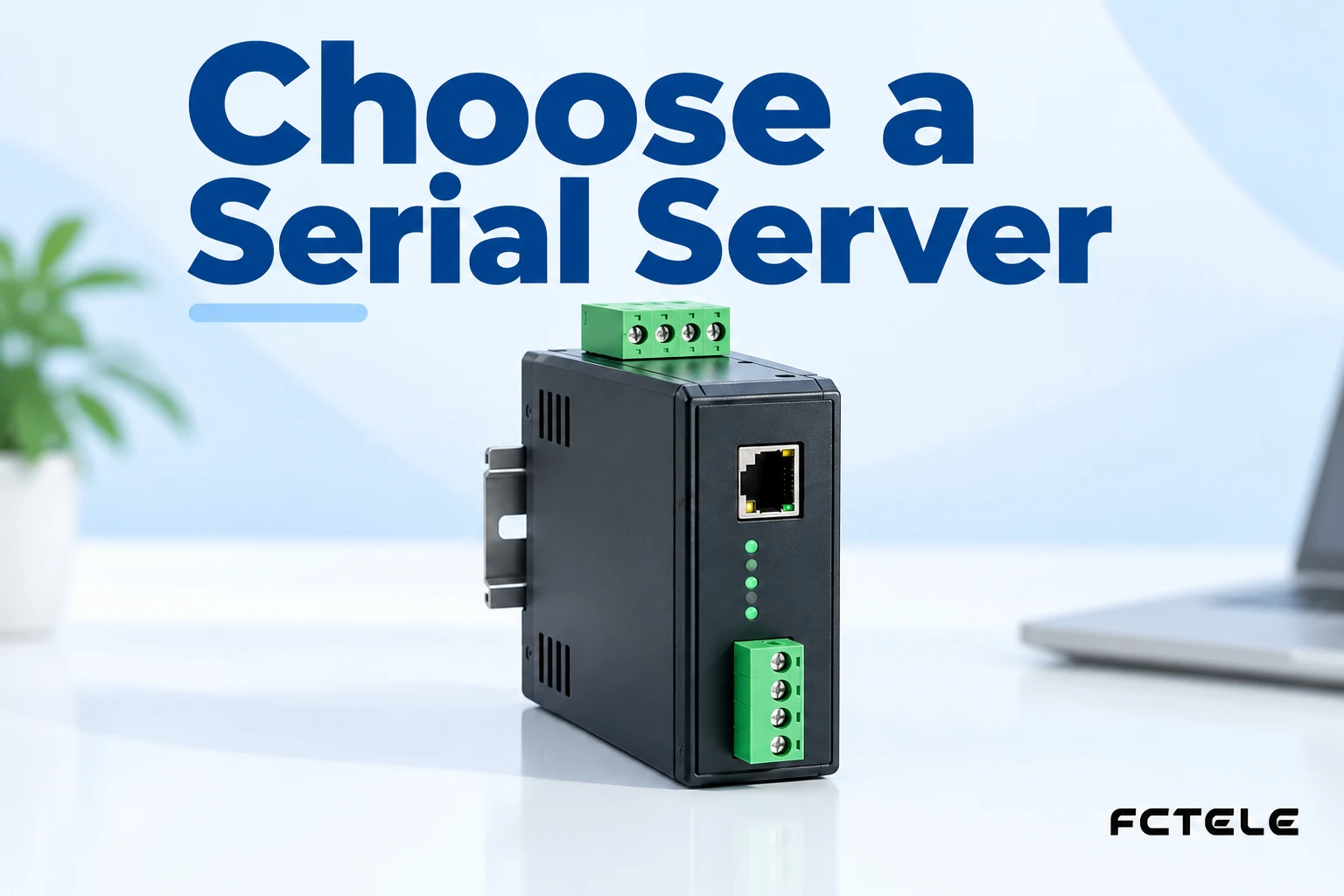 How to Choose a Serial Server: Interface Parameters, Buffering and Flow Control, Disconnection Recovery, and On-Site Acceptance