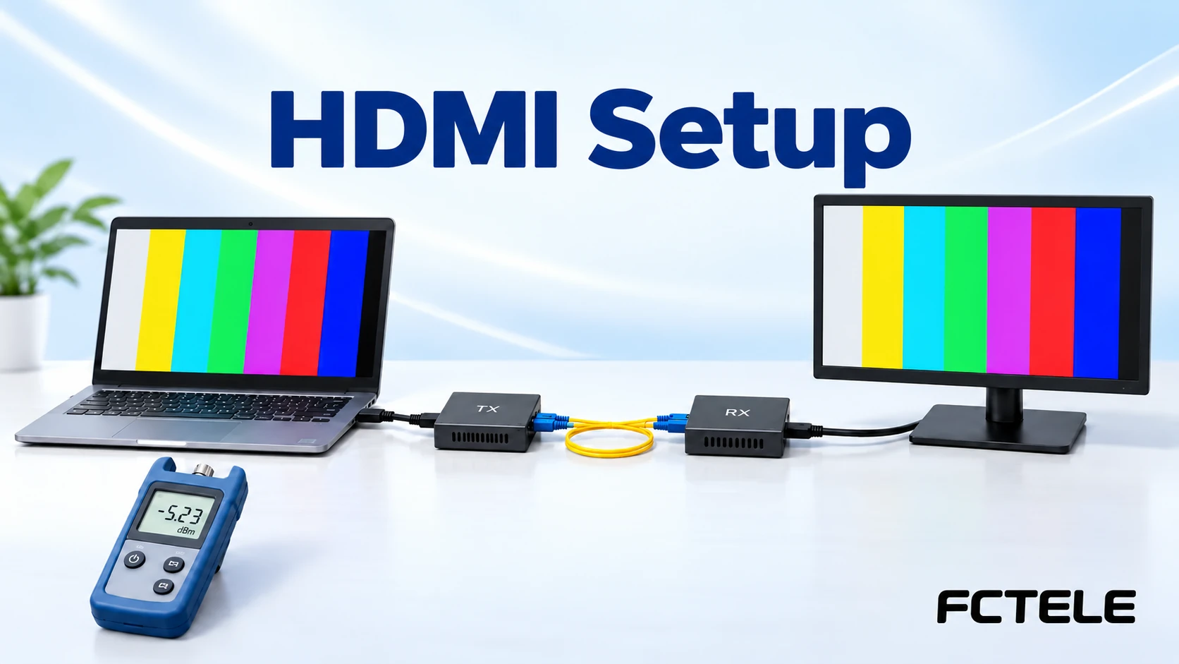 Installing HDMI Fiber Extenders: Baselines and Commissioning