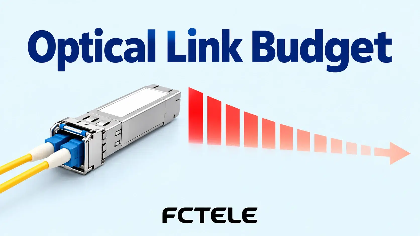 SFP Optical Link Budgets for Industrial Switches: Module Selection, Loss and Troubleshooting